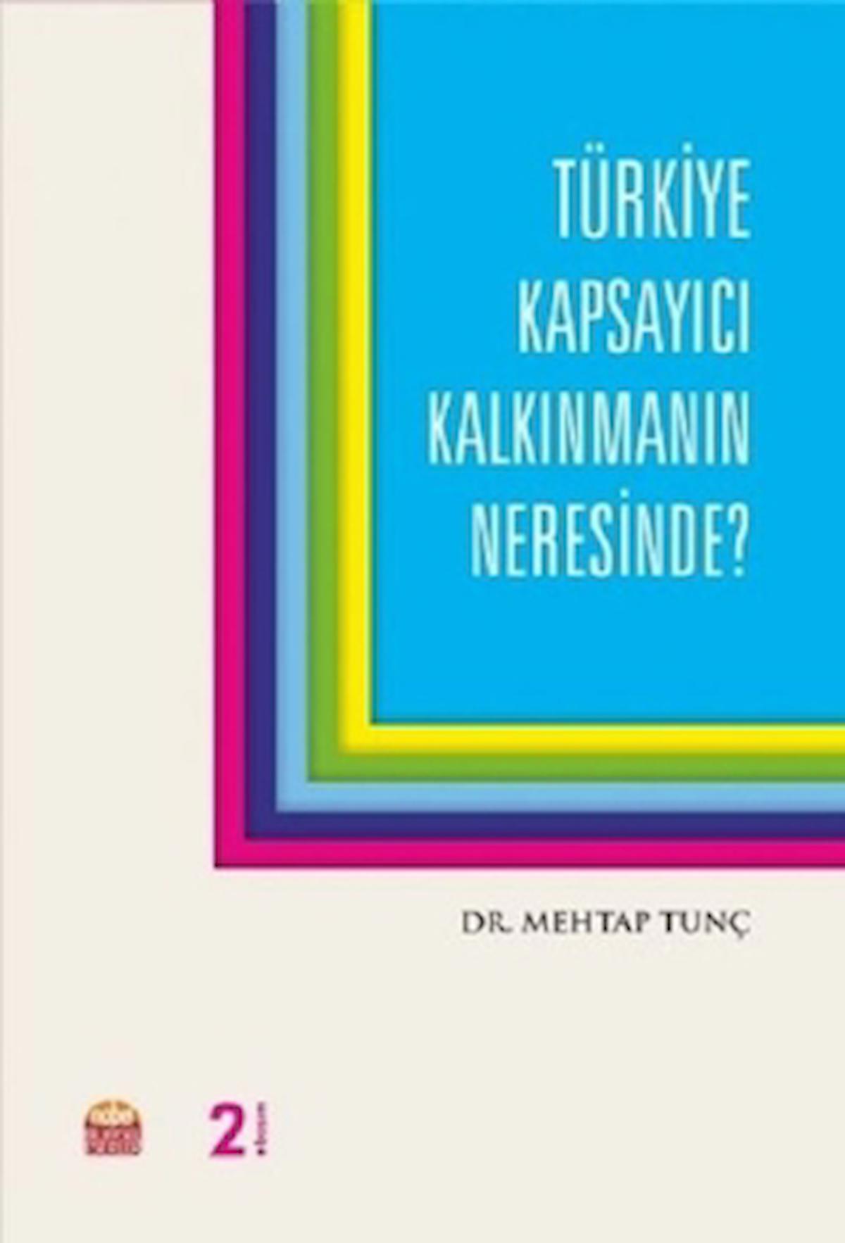 Türkiye Kapsayıcı Kalkınmanın Neresinde? / Mehtap Tunç / Nobel Bilimsel Eserler / 9786052149652