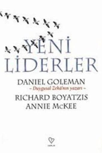 Varlık Yayınları Yeni Liderler Daniel Goleman - Daniel Goleman