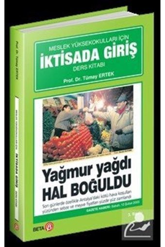 Beta Yayınları İktisada Giriş / Meslek Yüksekokulları Için Ders Kitabı