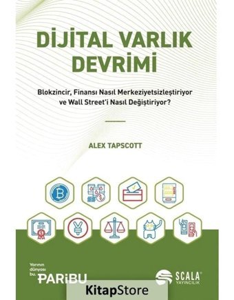 Dijital Varlık Devrimi - Alex Tapscott - Scala Yayıncılık