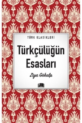 Ema Kitap Türkçülüğün Esasları