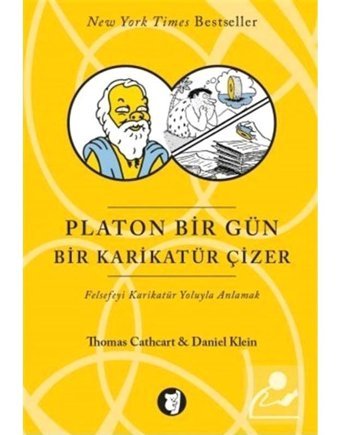 Platon Bir Gün Bir Karikatür Çizer - Daniel Klein - Thomas Cathcart - Aylak Kitap