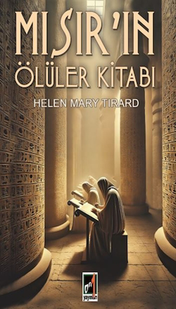 Mısır’ın Ölüler Kitabı / Helen Mary Tirard / Onbir Yayınları / 9789944180481
