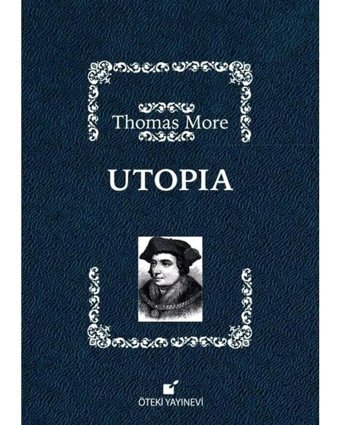 Utopia - Thomas More - Öteki Yayınevi