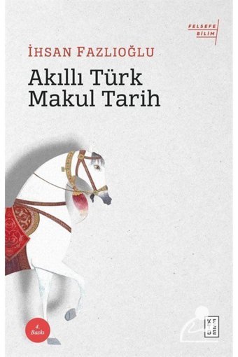 Ketebe Yayınları Akıllı Türk Makul Tarih