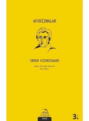 Aforizmalar - Soren Kierkegaard - Pinhan Yayıncılık
