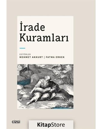 İrade Kuramları- Çizgi Kitabevi