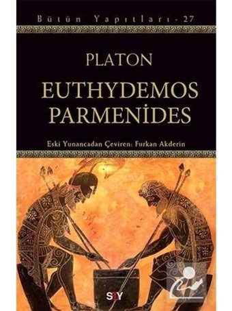 Euthydemos Parmenides - Platon - Say Yayınları