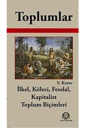 Toplumlar - V. Kerov - Arya Yayıncılık