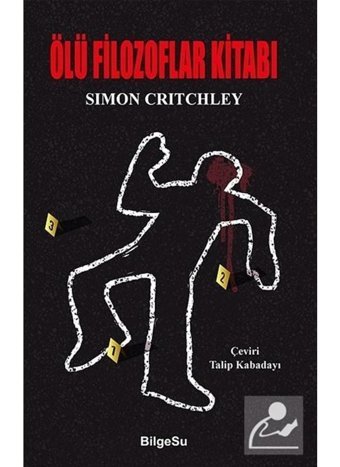 Ölü Filozoflar Kitabı - Simon Critchley - Bilgesu Yayıncılık