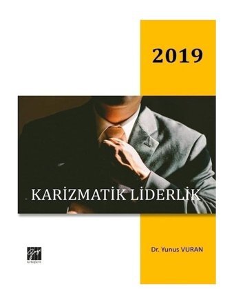 Karizmatik Liderlik 2019 - Yunus Vuran - Gazi Kitabevi