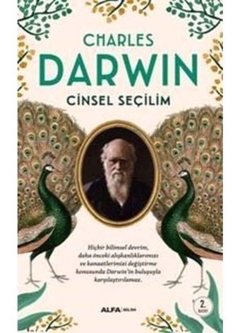Cinsel Seçilim - Charles Darwin - Alfa Yayıncılık