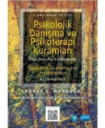 Psikolojik Danışma ve Psikoterapi Kuramları- Nobel Akademik Yayıncılık