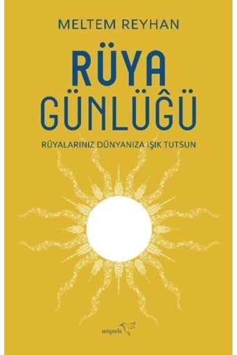 Müptela Yayınları Rüya Günlüğü kitabı - Meltem Reyhan - Müptela Yayınevi