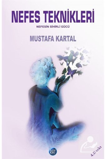 Ray Yayıncılık Nefes Teknikleri & Nefesin Sihirli Gücü