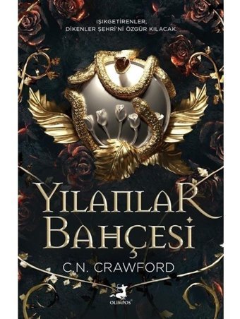 Yılanlar Bahçesi - C. N. Crawford - Pınar Polat - Olimpos Yayınları