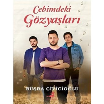 Cebimdeki Gözyaşları - Büşra Çivicioğlu - Olimpos Yayınları