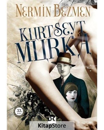 Kurt Seyt ve Shura - Nermin Bezmen - Doğan Kitap