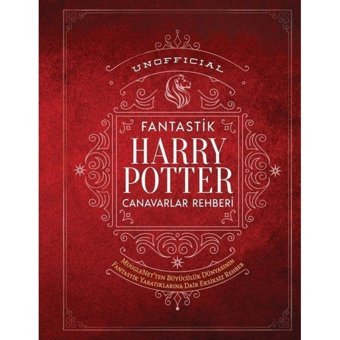 Fantastik Harry Potter Canavarlar Rehberi - Unoffical- Martı Yayınları