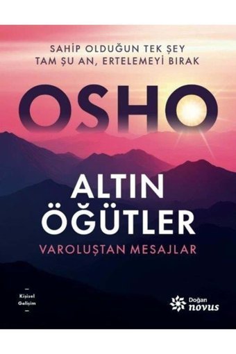 Doğan Novus Altın Öğütler Varoluştan Mesajlar