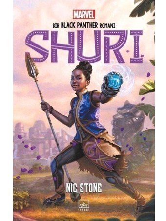 Shuri: Bir Black Panther Romanı - Nic Stone - İthaki Yayınları