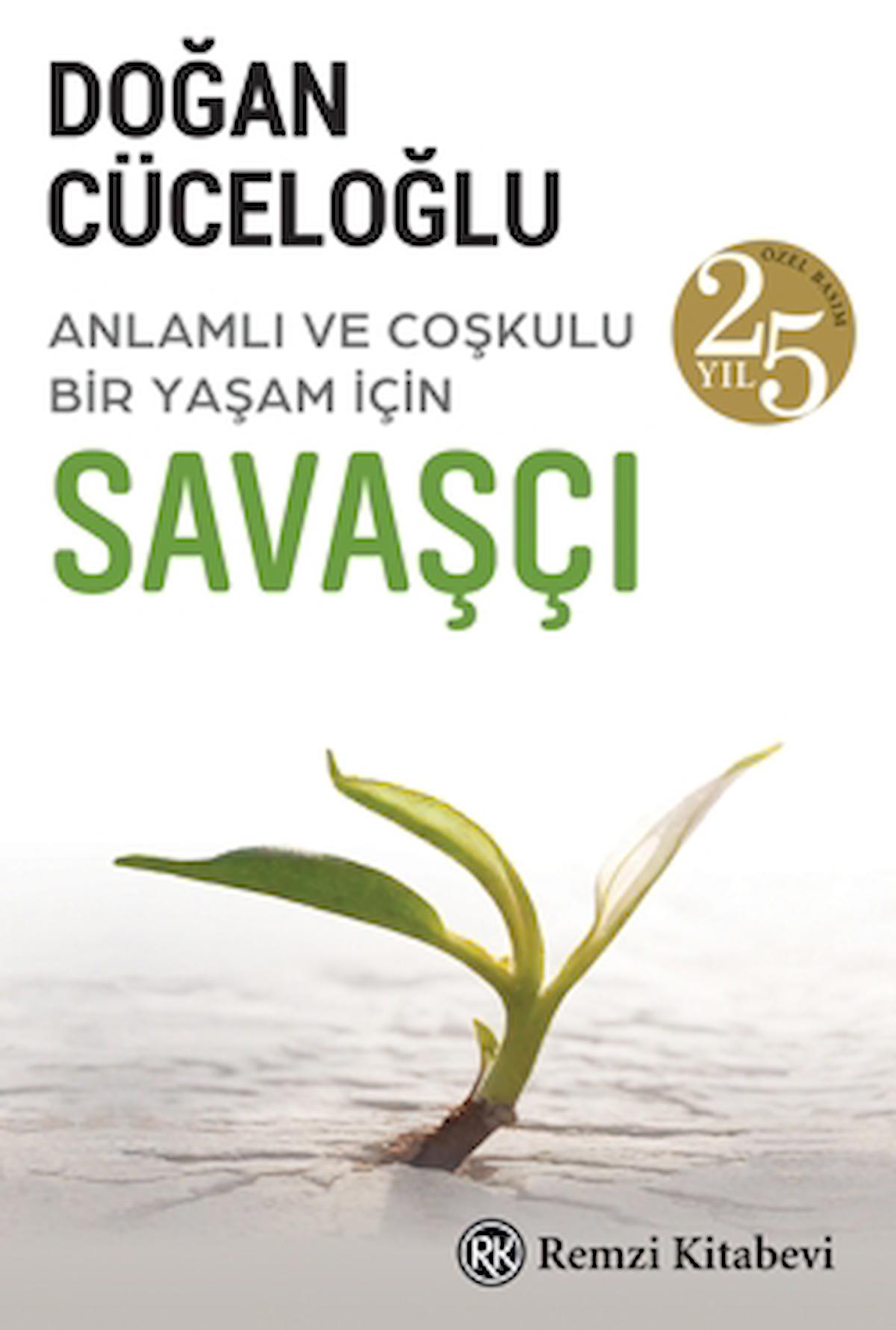 Savaşçı / Doğan Cüceloğlu / Remzi Kitabevi / 9789751421708