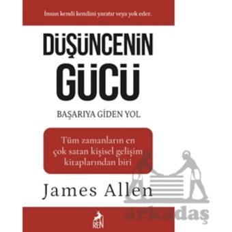 Düşüncenin Gücü Ren Kitap James Allen