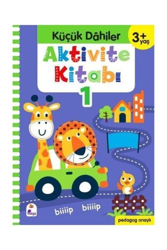 İndigo Kitap Küçük Dahiler Aktivite Kitabı 1 (3 YAŞ) / Indigo Kitap / Gülizar Ç. Çetinkaya,
