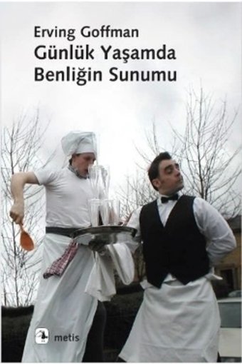 Metis Yayınları Günlük Yaşamda Benliğin Sunumu