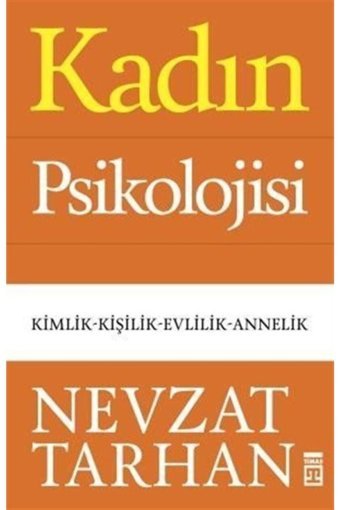 Timaş Yayınları Kadın Psikolojisi & Kimlik-kişilik-evlilik-annelik