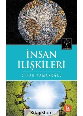 İnsan İlişkileri - Cihan Yamakoğlu - İlgi Kültür Sanat Yayınları
