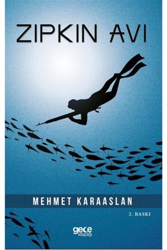 Gece Kitaplığı Zıpkın Avı, Mehmet Karaaslan, , Zıpkın Avı Kitabı, 492 Sayfa