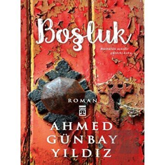 Boşluk - Ahmet Günbay Yıldız - Timaş Yayınları
