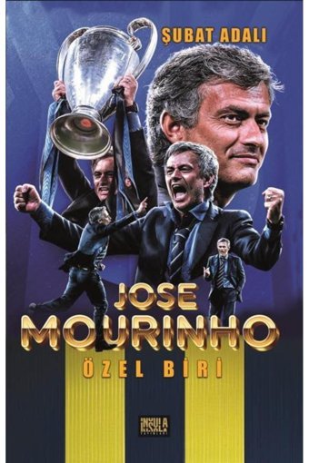 İnsula Yayınları Jose Mourınho Özel Biri - Şubat ADALI