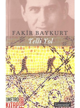 Telli Yol - Fakir Baykurt - Literatür Yayıncılık