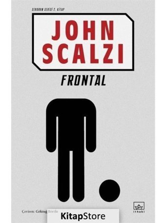Frontal - Sendrom Serisi 2.Kitap - John Scalzi - İthaki Yayınları