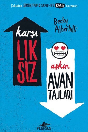 Pegasus Yayınları Karşılıksız Aşkın Avantajları - Becky Albertalli