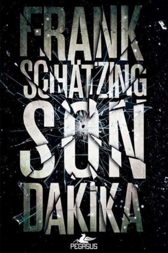 Pegasus Yayınları Son Dakika - Frank Schatzing