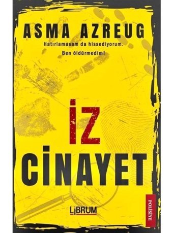İz Cinayet - Asma Azreug - Librum Kitap