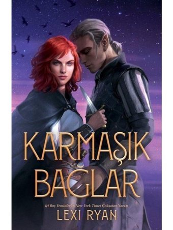 Karmaşık Bağlar (Ciltli) / Lexi Ryan