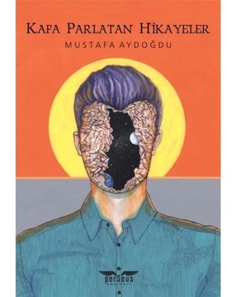 Kafa Parlatan Hikayeler - Mustafa Aydoğdu - Perseus Yayınevi