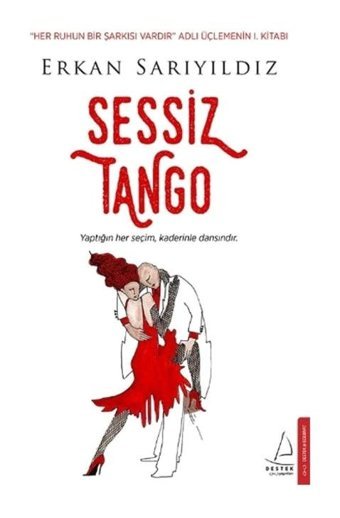 Sessiz Tango - Erkan Sarıyıldız - Destek Yayınları