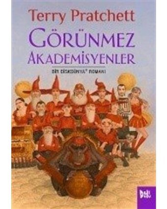Görünmez Akademisyenler - Bir Diskdünya Romanı - Terry Pratchett - DeliDolu