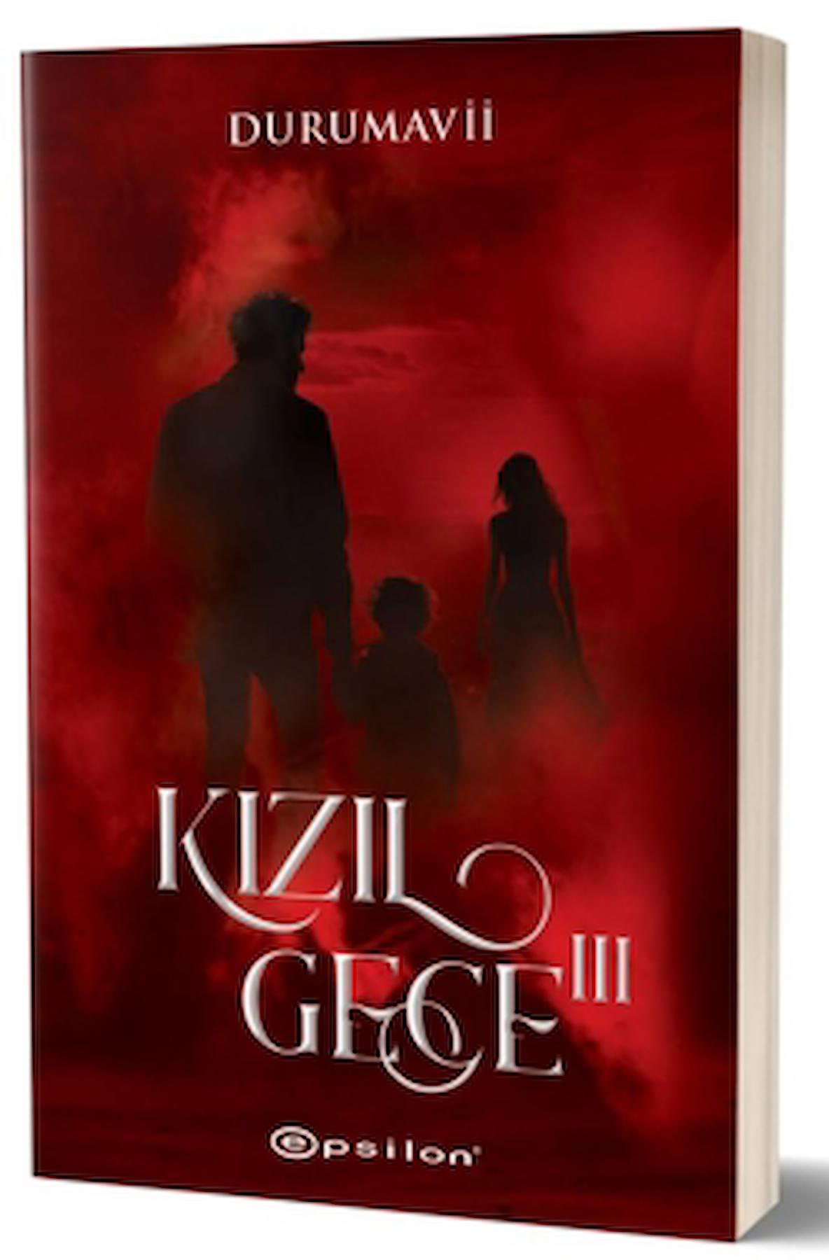 Kızıl Gece III / Duru Mavii / Epsilon Yayınevi / 9786254145384