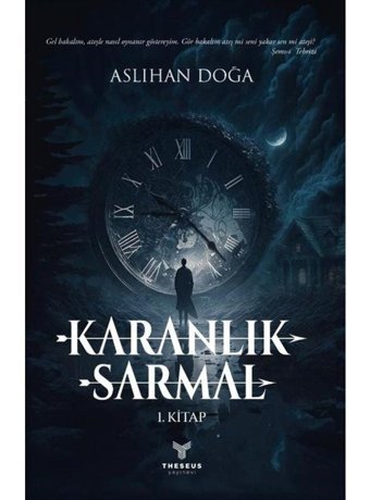 Karanlık Sarmal 1. Kitap - Aslıhan Doğa - Theseus Yayınevi