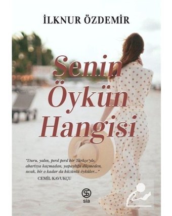 Senin Öykün Hangisi - İlknur Özdemir - Sia