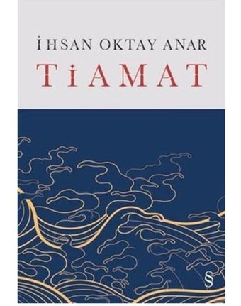 Tiamat Ciltli İhsan Oktay Anar Everest Yayınları