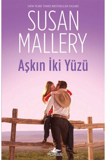 Pegasus Yayınları Aşkın Iki Yüzü - Susan Mallery