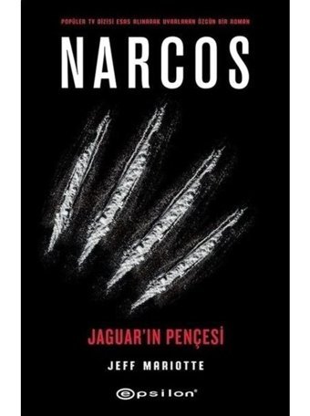 Narcos-Jaguar'ın Pençesi - Jeff Mariotte - Epsilon Yayınevi