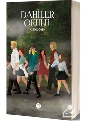 Dahiler Okulu - Aybike Ören - Herdem Kitap
